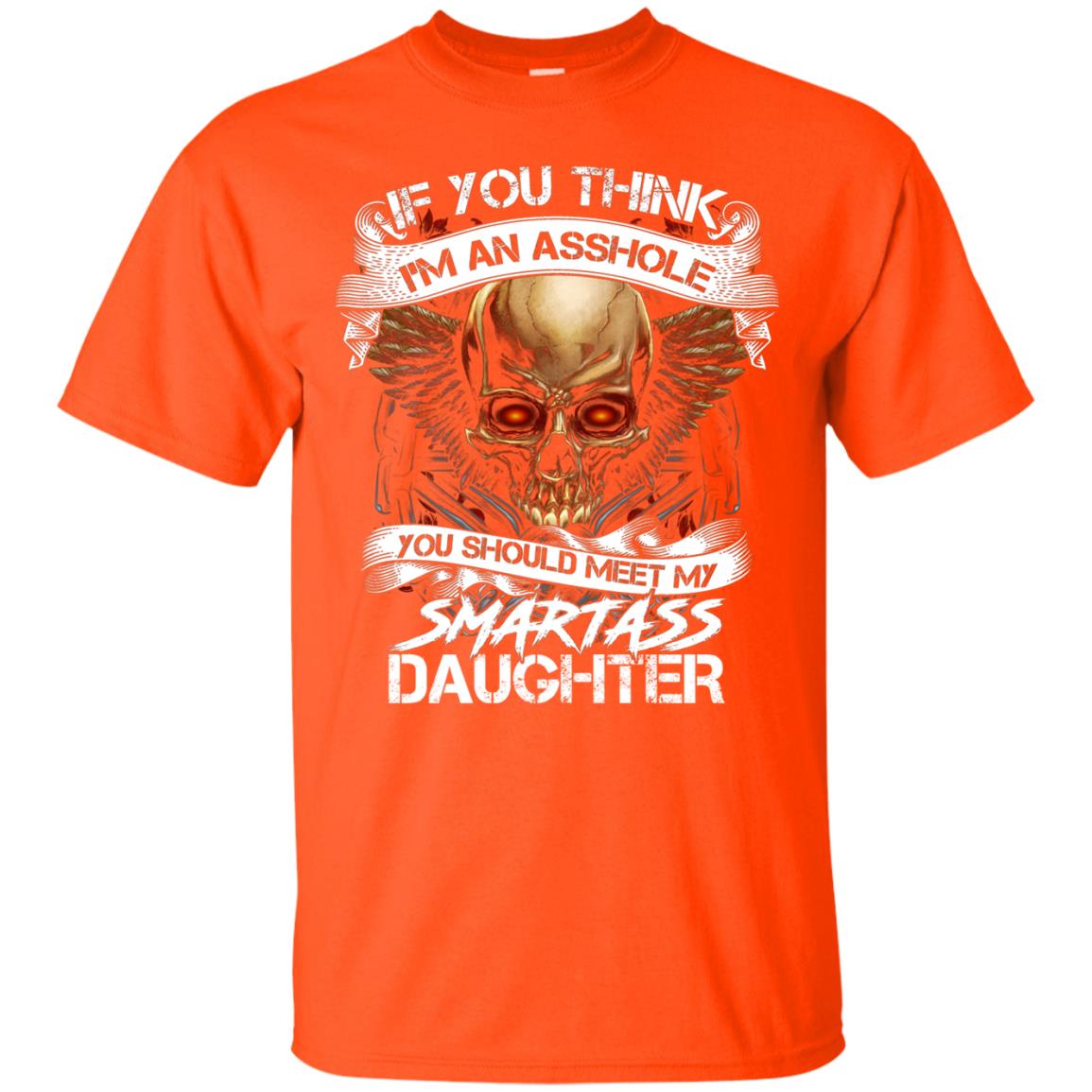 You Should Meet My Smart Daughter Daddy Shirt Orange