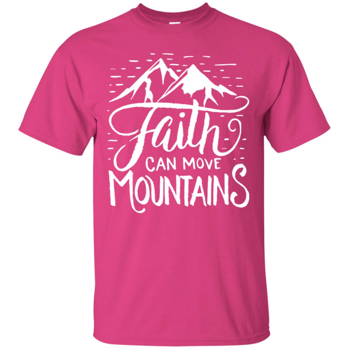 Faith Can Move Mountains Christian Gift Shirt Heliconia