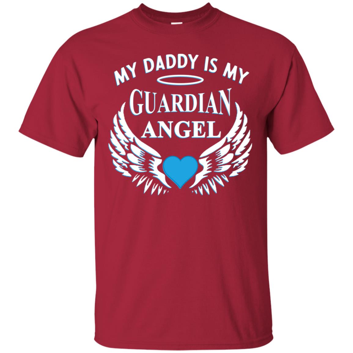 My Daddy Is My Guardian Angel Daddy In Heaven Shirt Cardinal