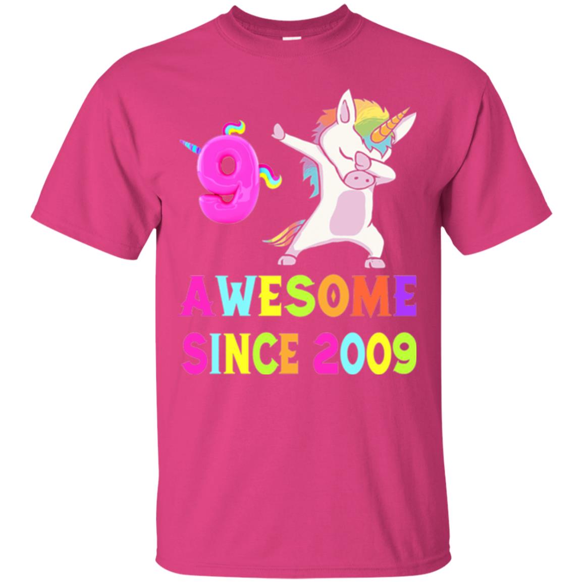 9th Birthday T-shirt Unicorn Dabbing Awesome Since 2009 Heliconia