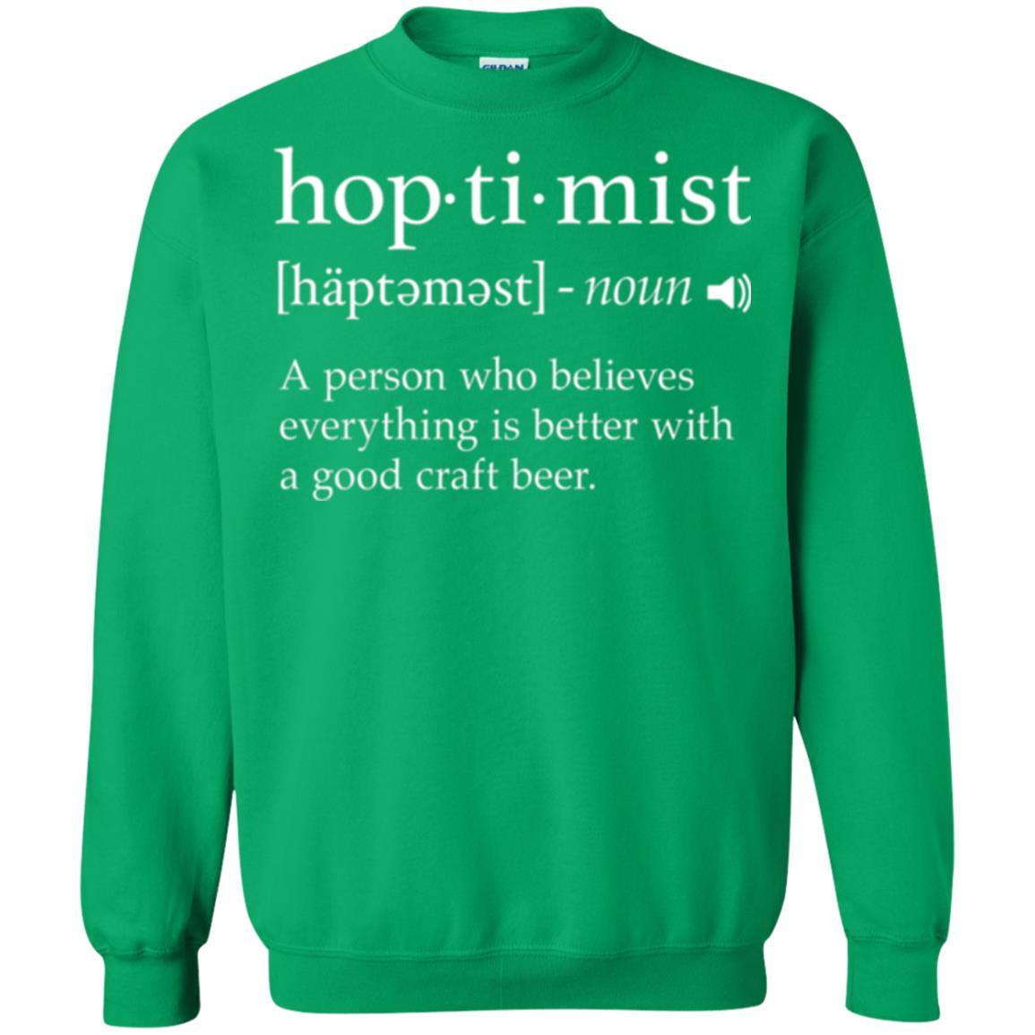 Beer Lover T-shirt Hoptimist Definition Irish Green