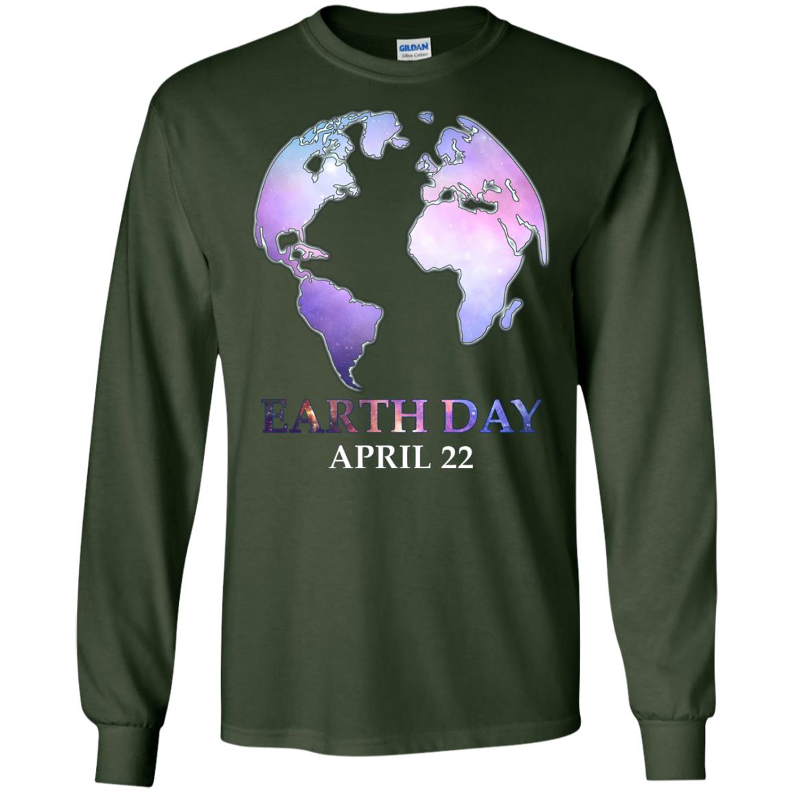 Earth Day April 22 T-shirt For Save The Environment Forest Green