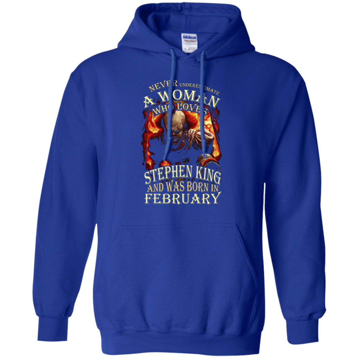 February T-shirt Never Underestimate A Woman Who Loves Stephen King Royal