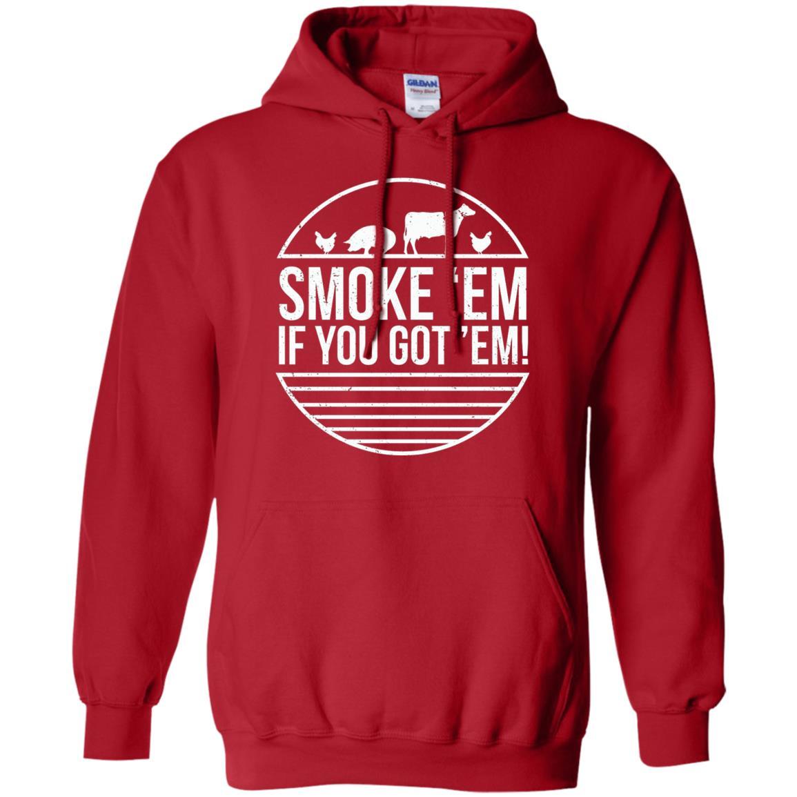Bbq T-shirt Smoke 'em If You Got 'em Red