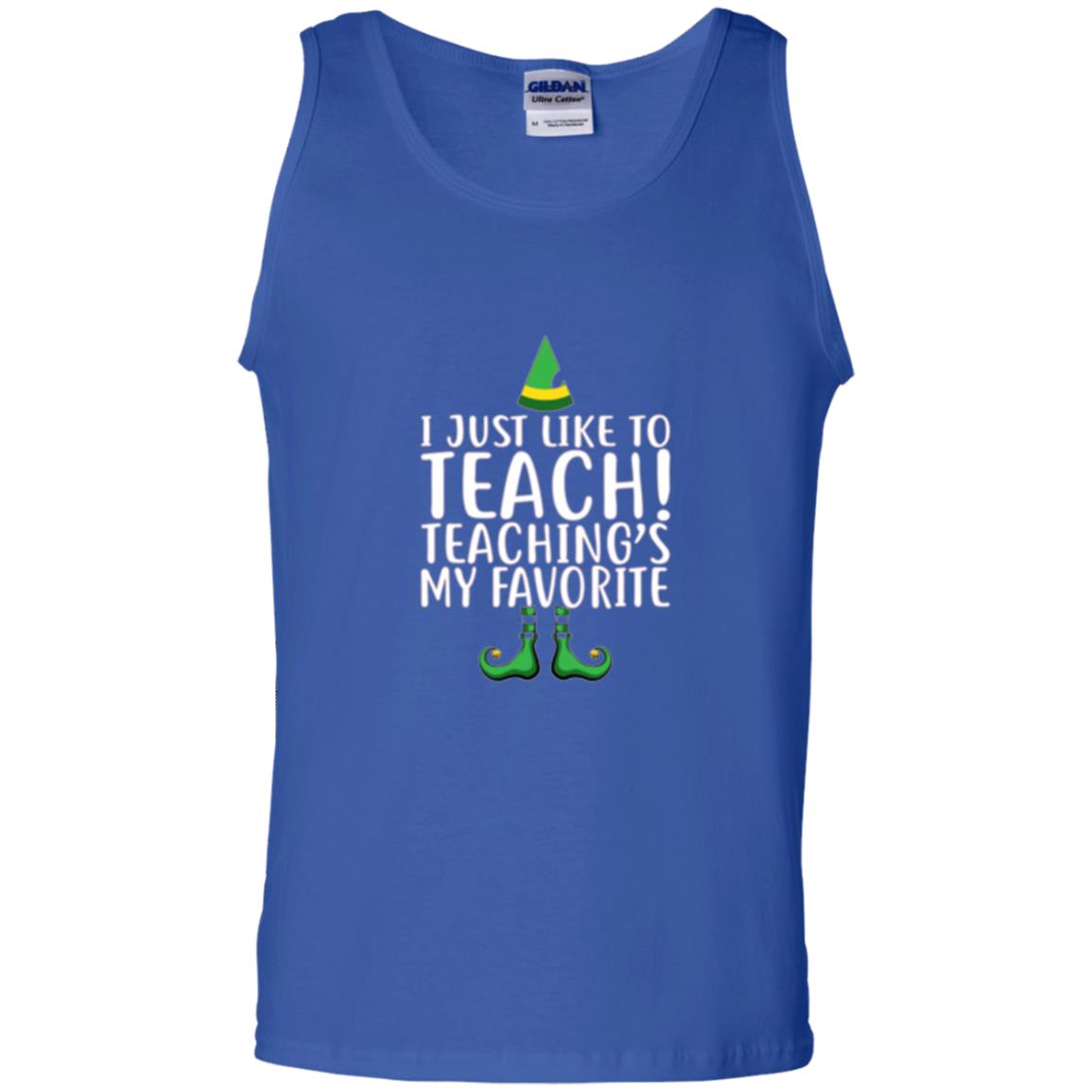 Christmas T-shirt I Just Like To Teach Teaching Is My Favorite Royal
