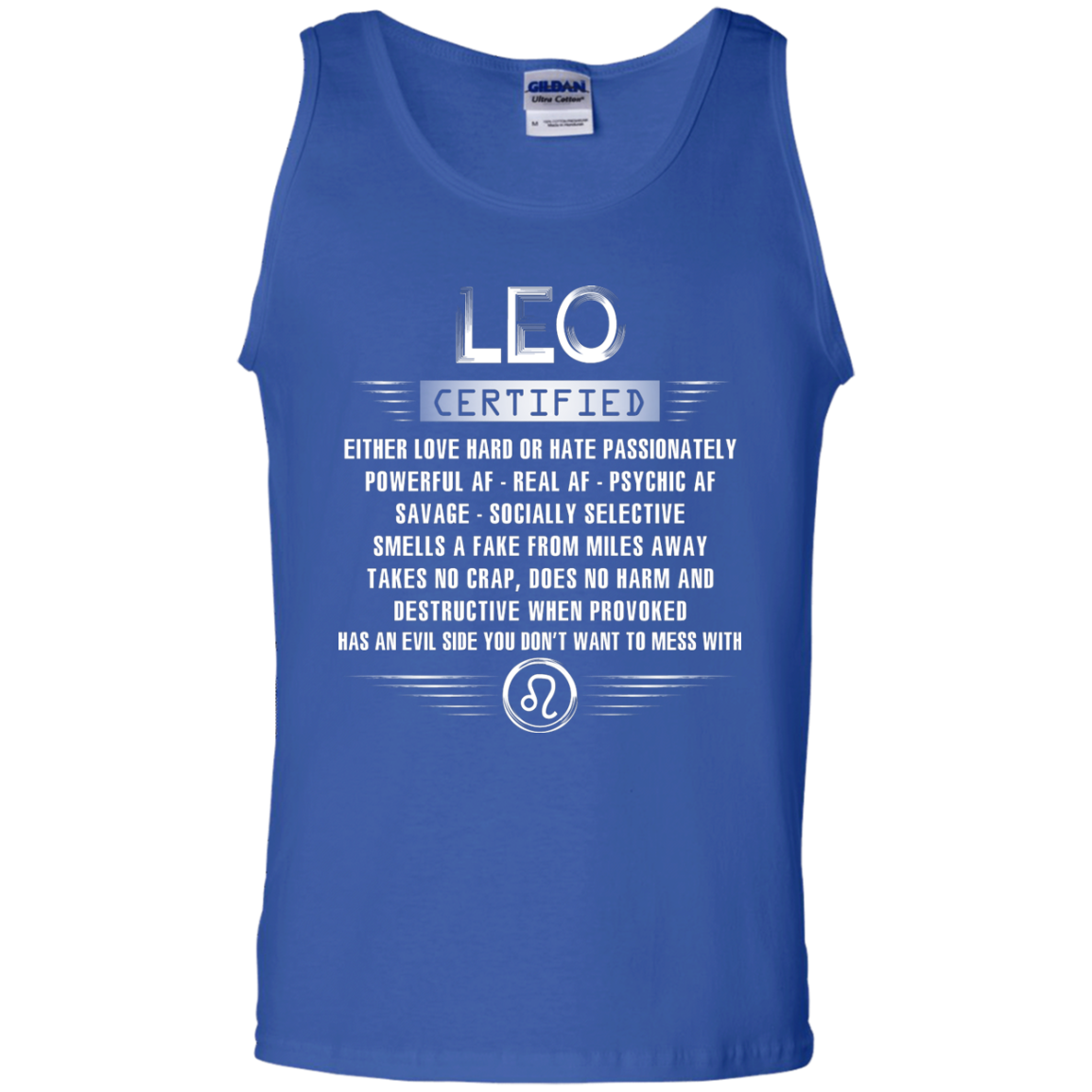 Leo Certified Either Love Hard Or Hate Passionately Powerful Af T-shirt Royal