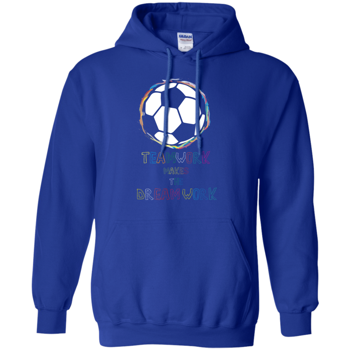 Soccer T-shirt Teamwork Makes The Dreamwork Royal