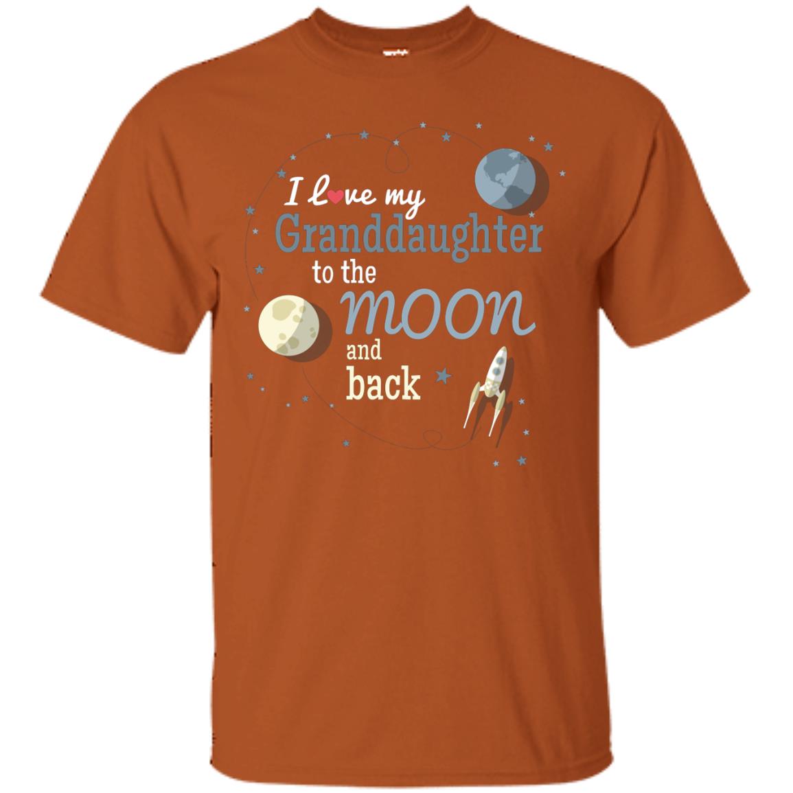 I Love My Granddaughter To The Moon And Back Grandparents Shirt Texas Orange