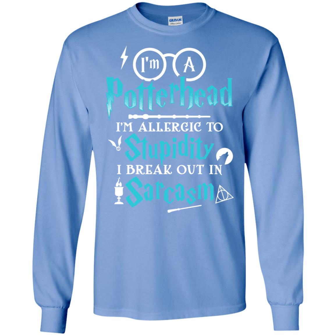 I_m A Potterhead I_m Allergic To Stupidity I Break Out In Sarcasm Harry Potter Fan T-shirt Carolina Blue