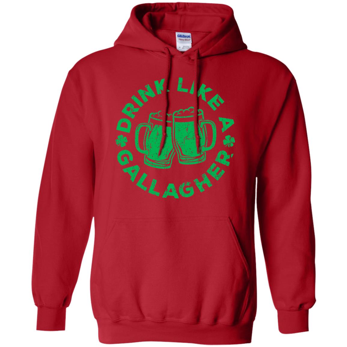 Drink Like A Gallagher Saint Patrick Day T-shirt Red