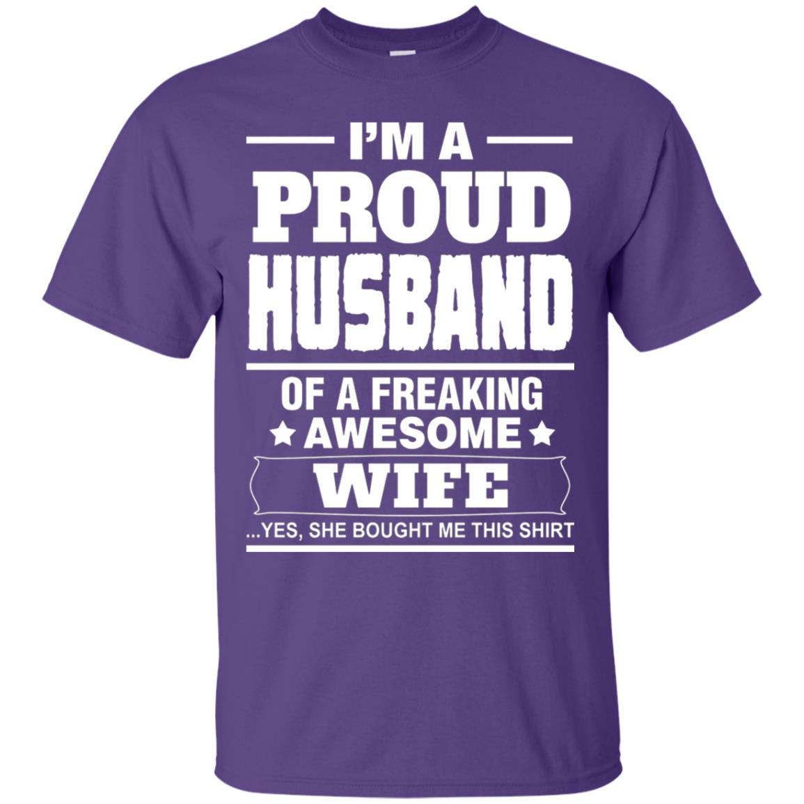 I Am A Proud Husband Shirt Purple