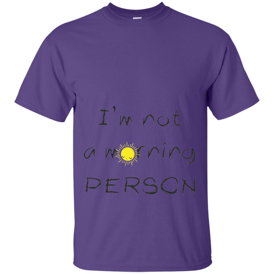 I Am Not A Morning Person T-shirt Purple