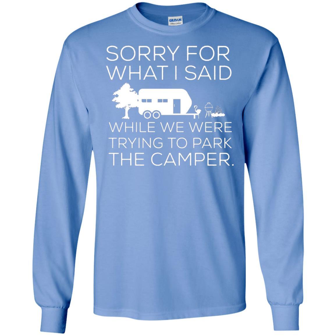 Camping T-shirt We Were Trying To Park The Camper Carolina Blue