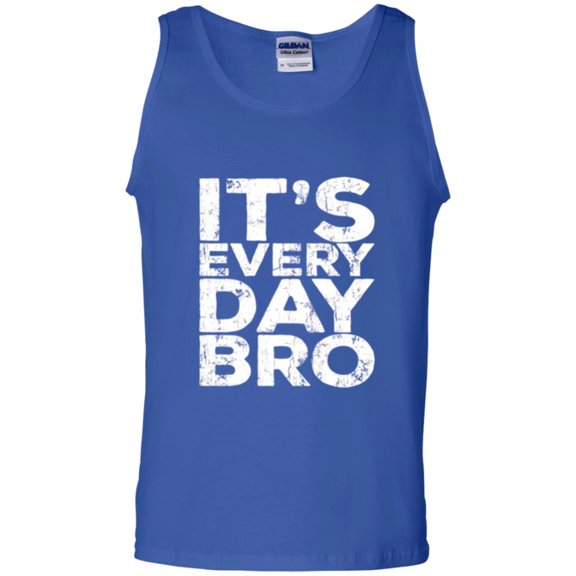 It_s Everyday Bro T-shirt Royal