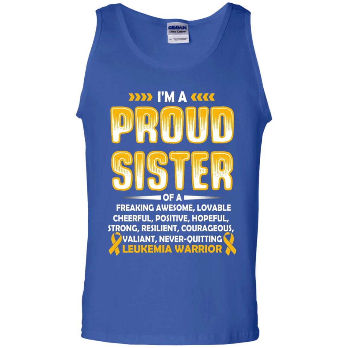 Leukemia Warrior Cancer T-shirt I_m A Proud Sister Of Leukemia Warrior Royal
