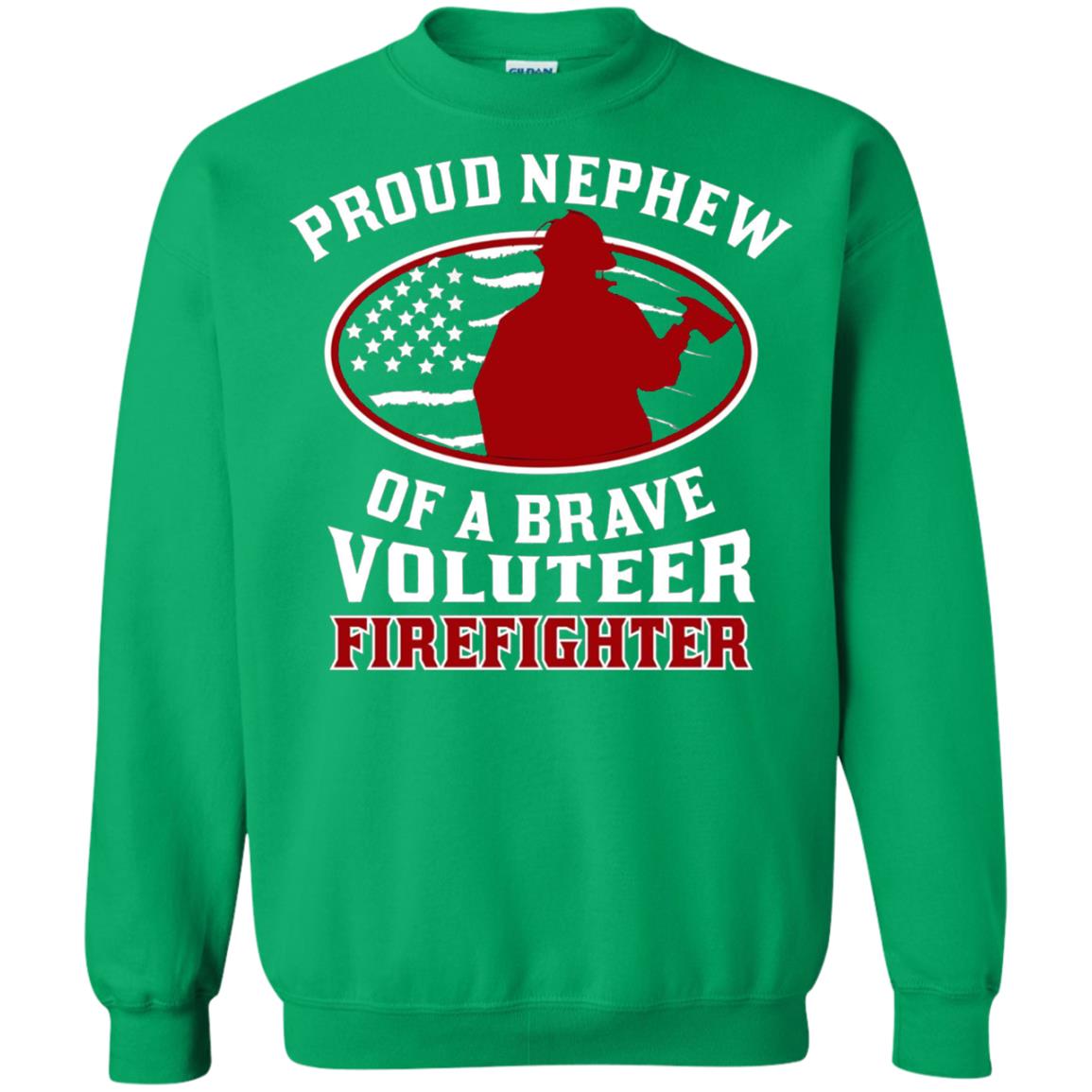 Volunteer Firefighter T-shirt American Flag Proud Nephew Irish Green