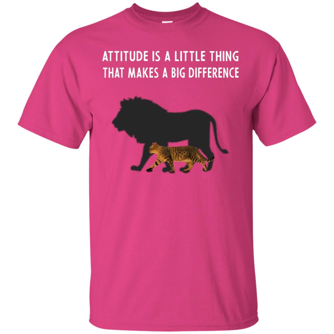 Attitude Is Little Thing That Make A Big Difference Best Quote Shirt Heliconia