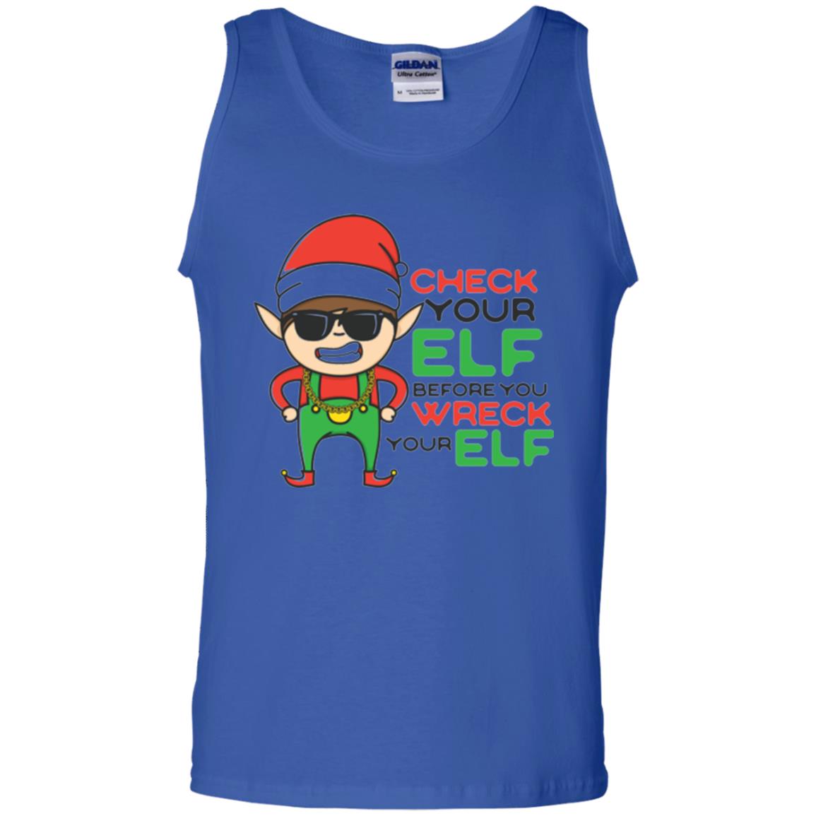 Christmas T-shirt Check Your Elf Before You Wreck Your Elf Royal