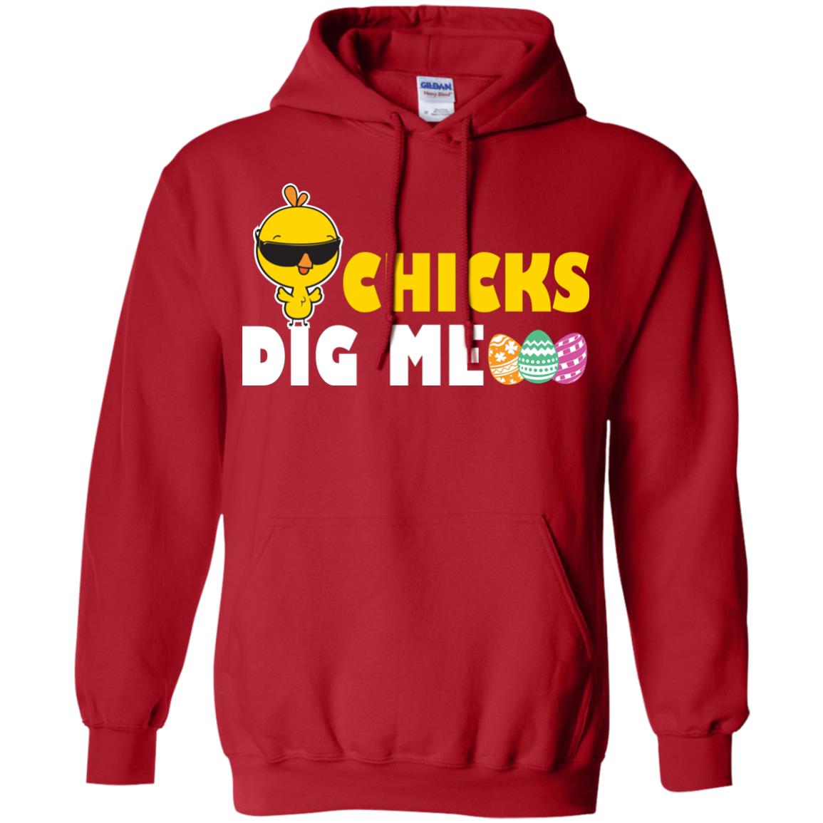 Chicks Dig Me Funny Chicken Shirt For Easter Day Red