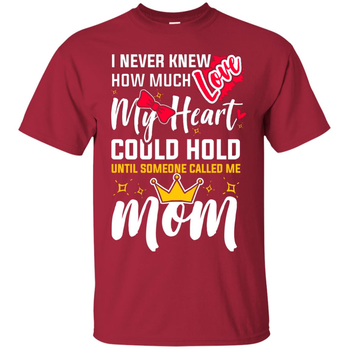 Untill Someone Called Me Mom Mommy Shirt Cardinal