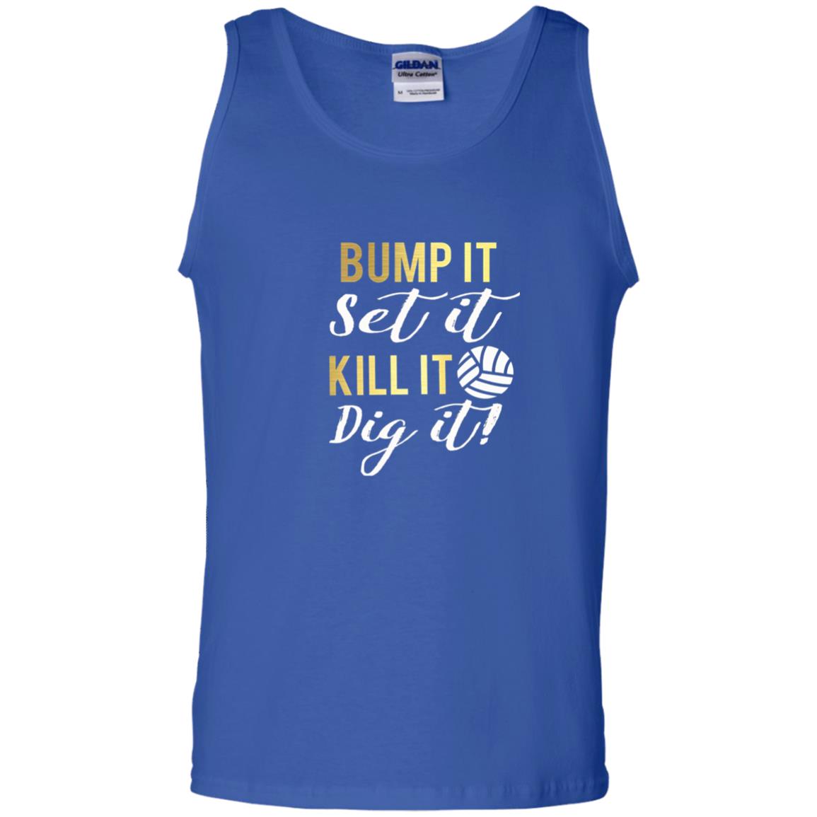 Bump It Set It Kill It Dig It Volleyball Lover T-shirt Royal