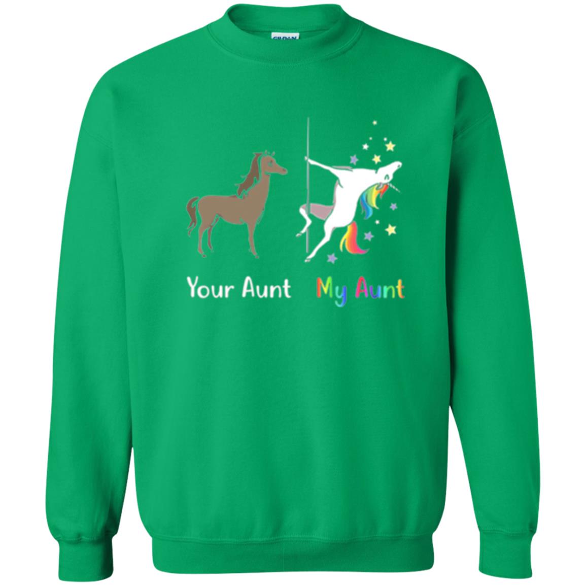Unicorn T-shirt Your Aunt My Aunt Irish Green