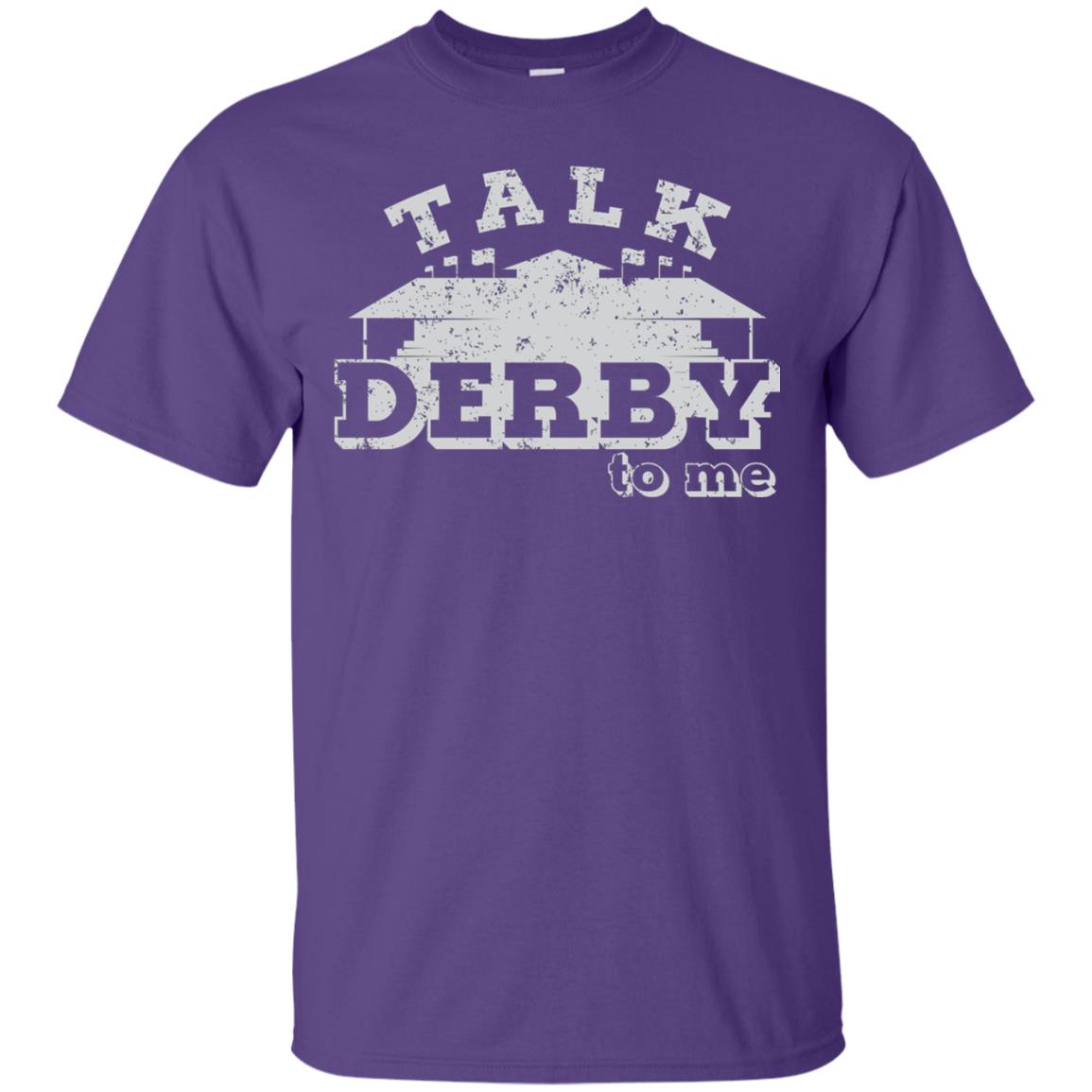 Talk Derby To Me Derby Knetucky Shirt Purple