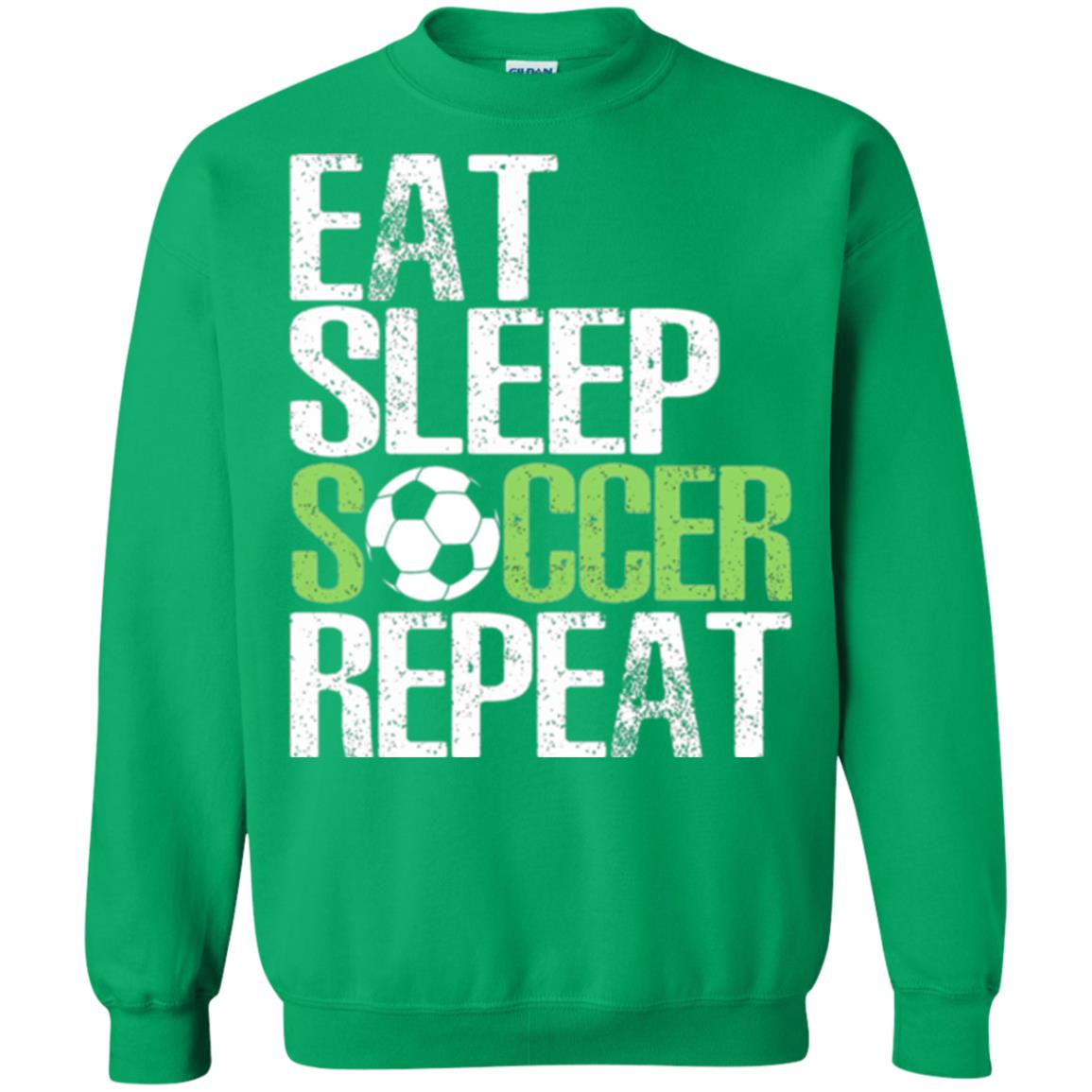 Soccer T-shirt Eat Sleep Soccer Repeat Irish Green