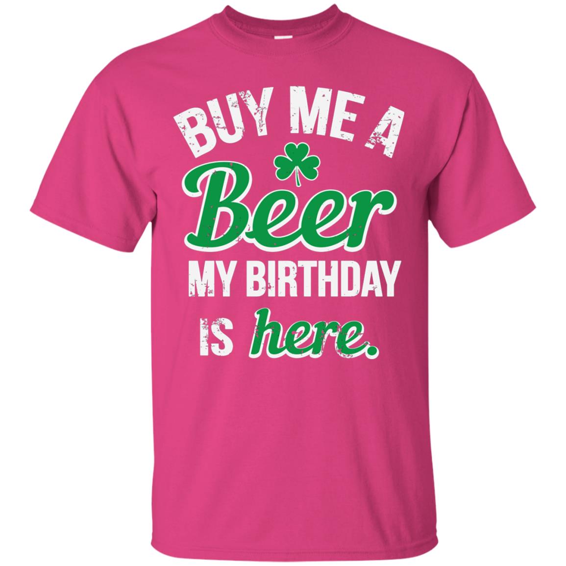 Buy Me A Beer Saint Patricks Day T-shirt Heliconia