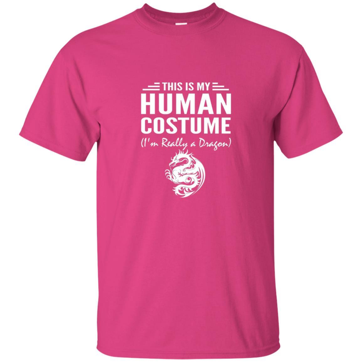 Dargon T-shirt This Is My Human Costume I'm Really A Dragon Heliconia