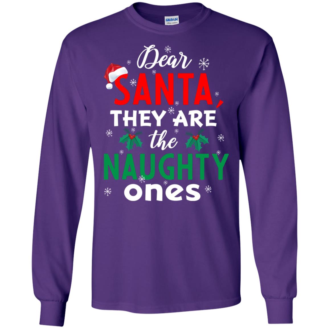 Dear Santa They Are The Naughty Ones Funny X-mas Gift Shirt Purple