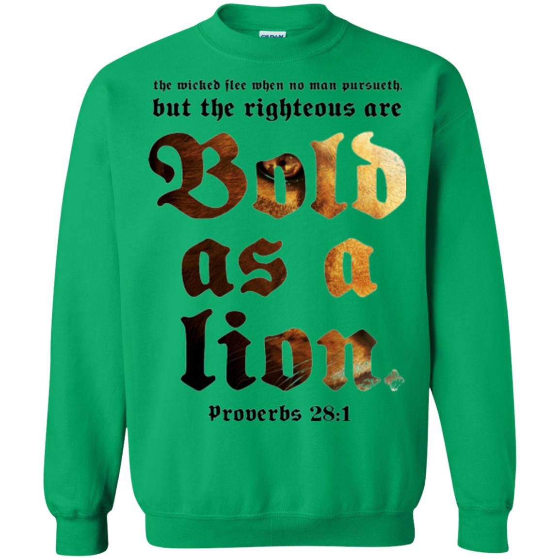 Christian T-shirt Bold As A Lion Irish Green