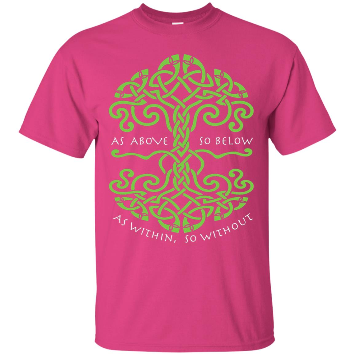 As Above So Below Wiccan Pagan Witche T-shirt Heliconia
