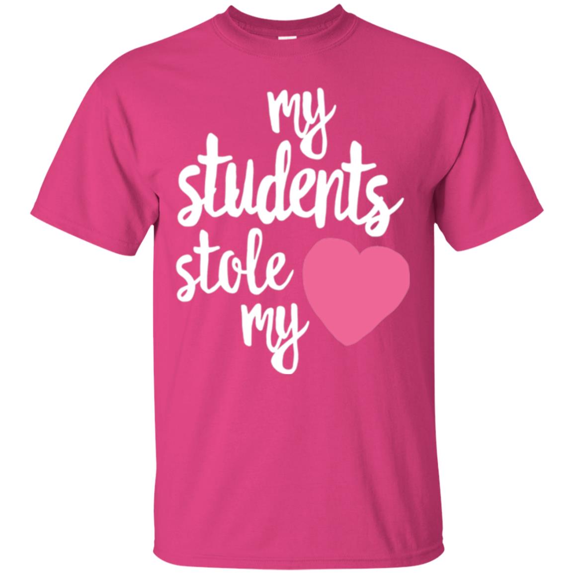 Valentine_s Day T-shirt My Students Stole My Heart Heliconia