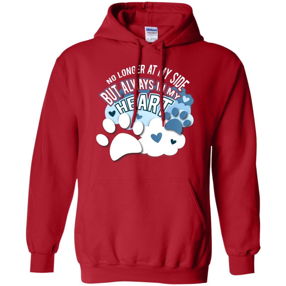 But Always In My Heart Dog In Heaven T-shirt Red