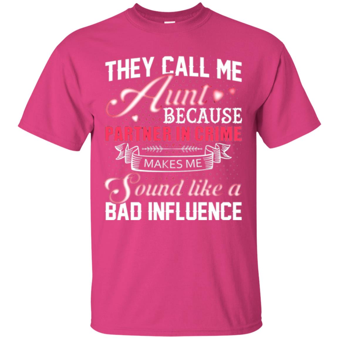 Aunt T-shirt They Call Me Aunt Heliconia