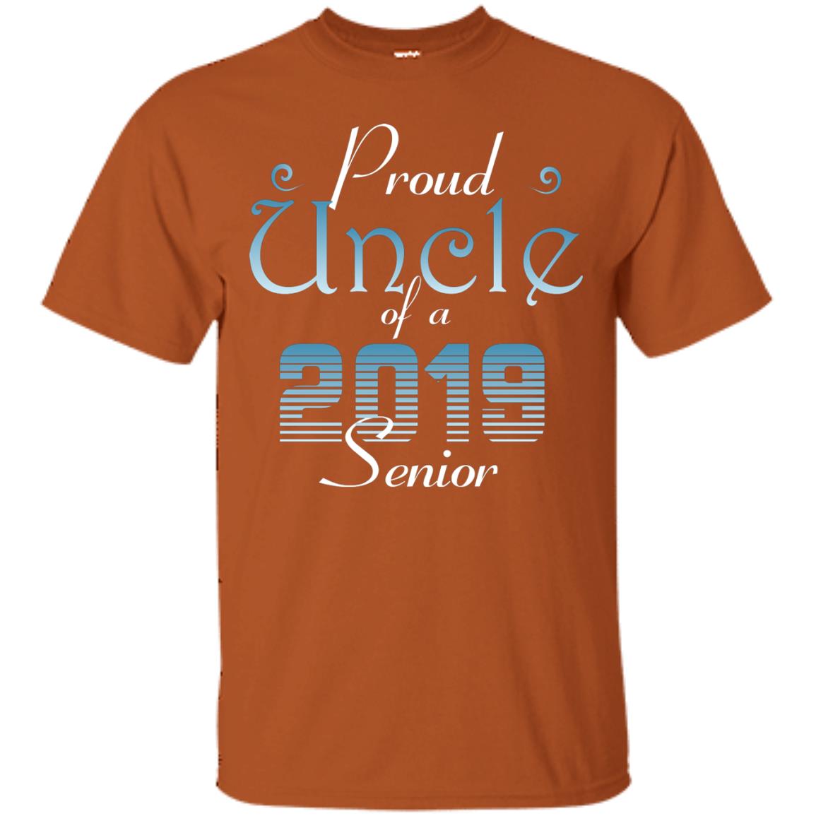 Proud Uncle Of 2019 Senior Uncle Shirt Texas Orange