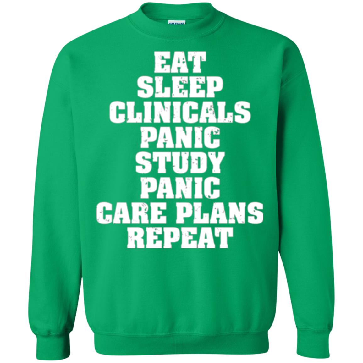 Funny Nursing Student T-shirt Eat Sleep Clinicals Panic Irish Green