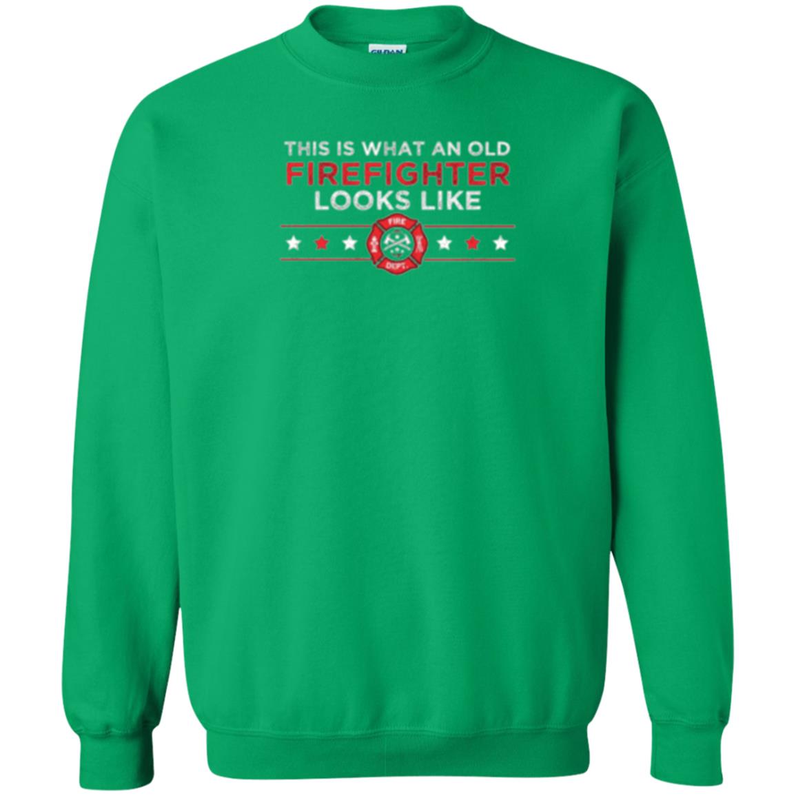 This Is What An Old Firefighter Looks Like T-shirt Irish Green