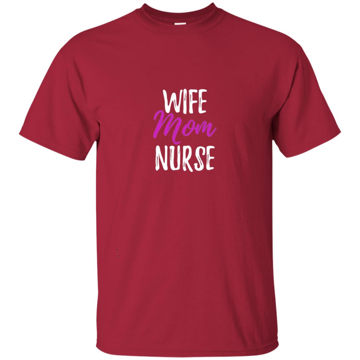 Wife Mom Nurse Nurse Mother Shirt Cardinal