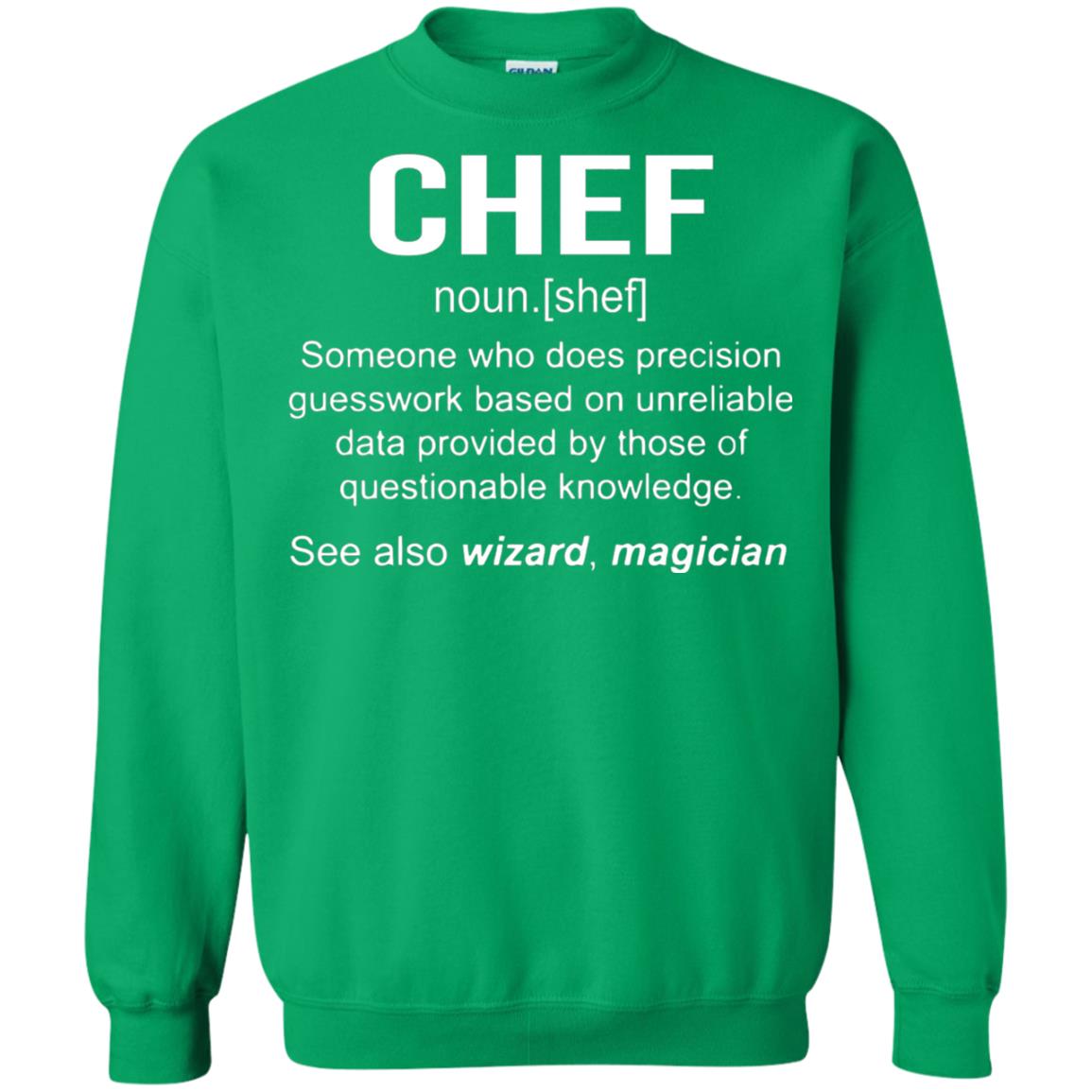 Funny Chef Meaning Shirt Chef Noun Definition Irish Green