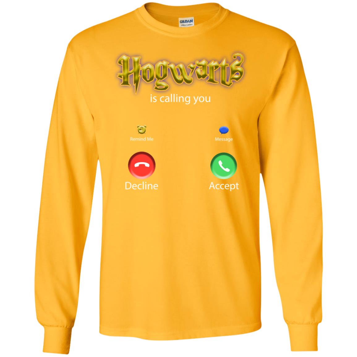 Hogwarts Is Calling You Shirt Gold