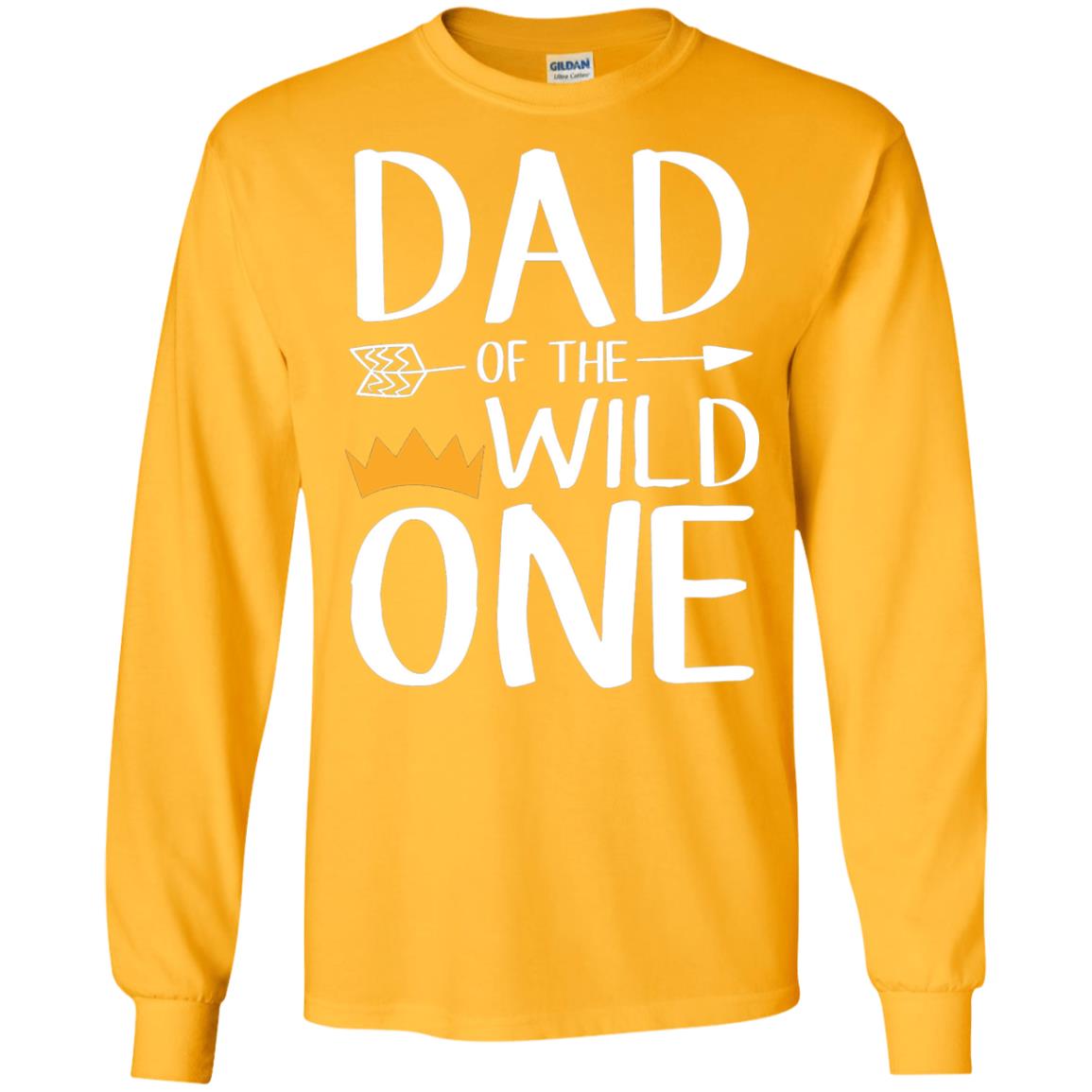Dad Of The Wild One Thing 1st Birthday Shirt Gold