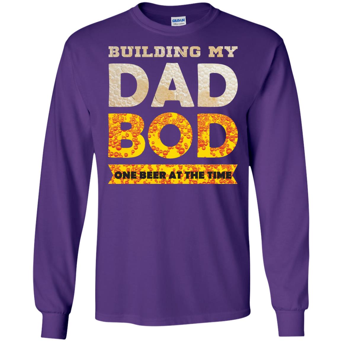 Building My Dad Bob One Beer At The Time Shirt Purple