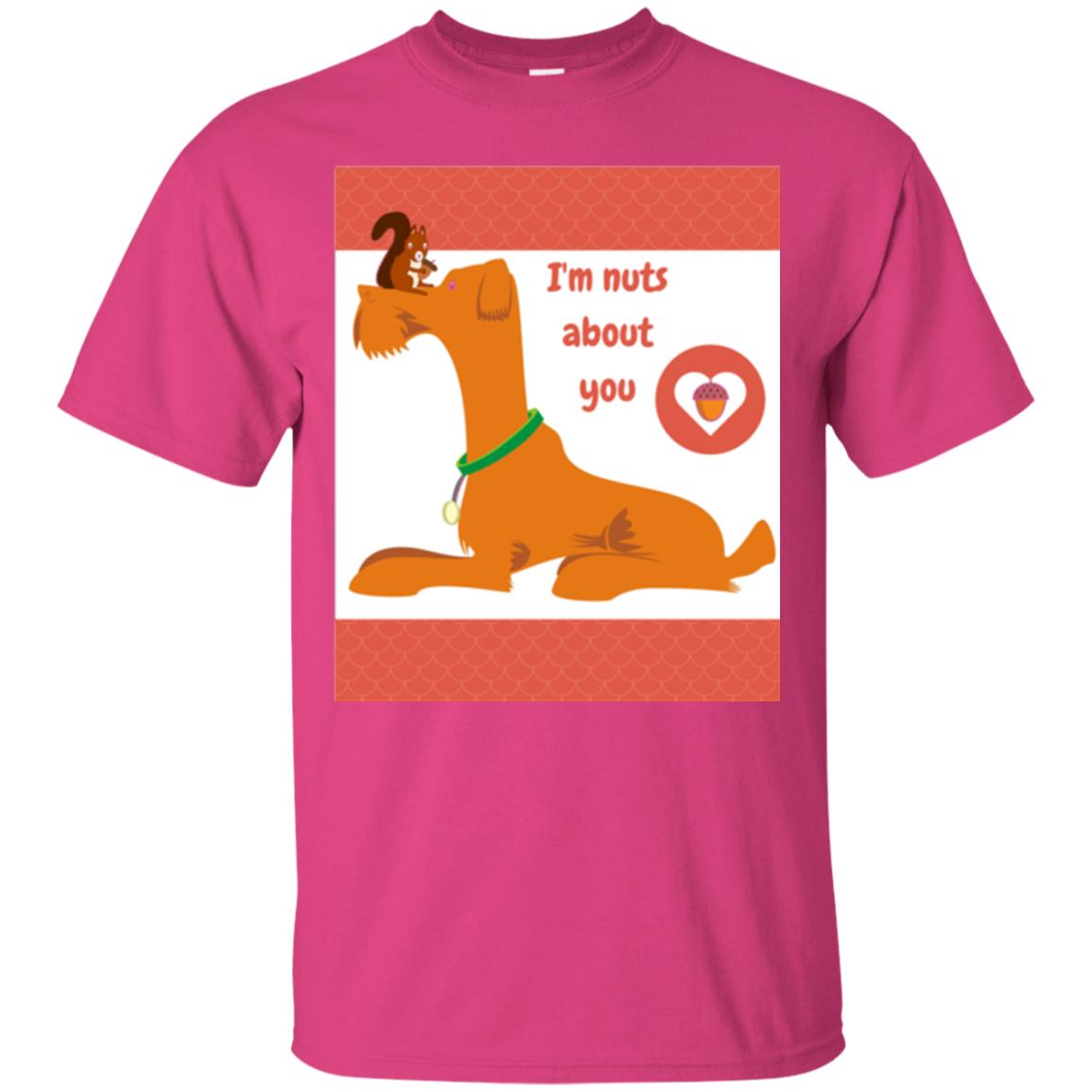 I_m Nuts About You T-shirt Heliconia