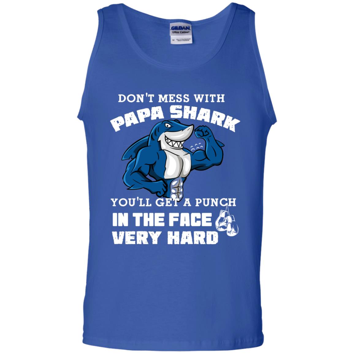 Don't Mess With Papa Shark You'll Get A Punch In The Face Very Hard Family Shark Shirt Royal