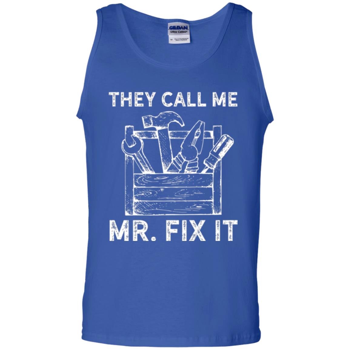 Handyman T-shirt They Call Me Mr. Fix It T-shirt Royal