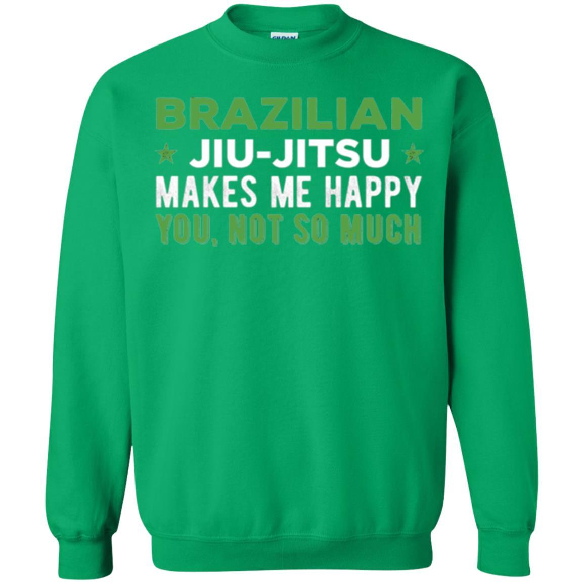 Brazilian Jiu Jitsu T-shirt Brazilian Jiu Jitsu Makes Me Happy Irish Green
