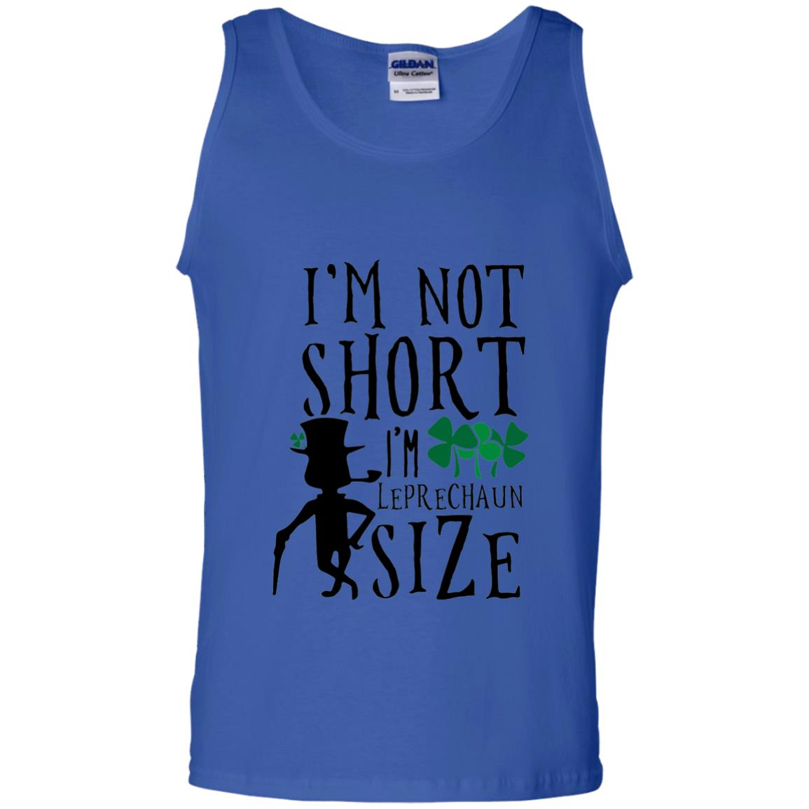 I_m Not Short Leprechaun Size Funny St Patrick_s Day T-shirt Royal