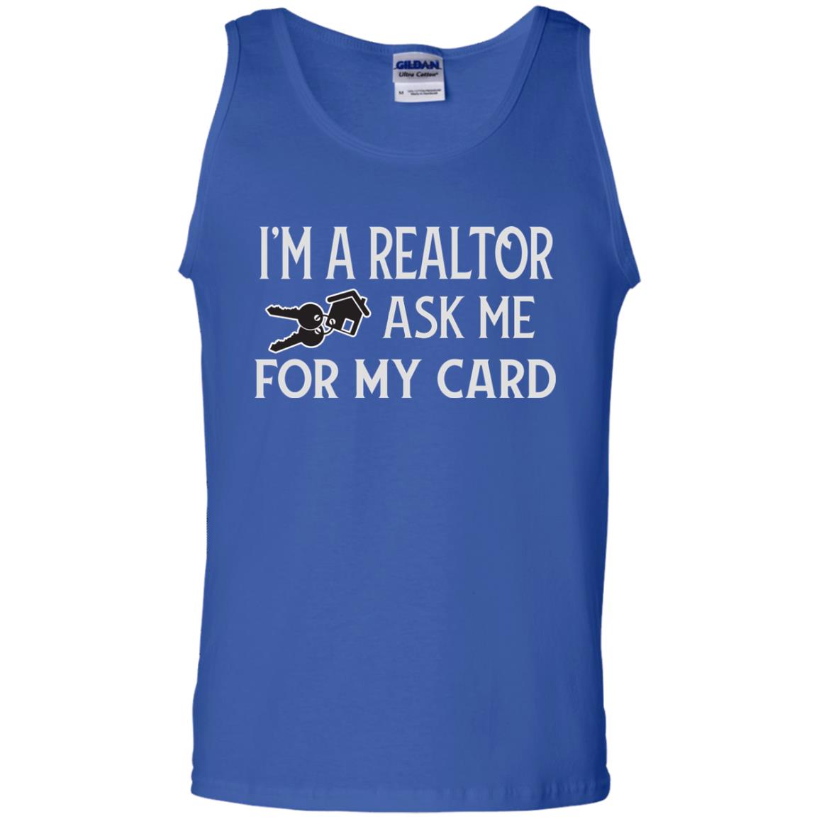 I'm A Realtor Ask Me For My Card Real Estate Shirt Royal
